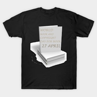 World Book And Copyright Day T-Shirt